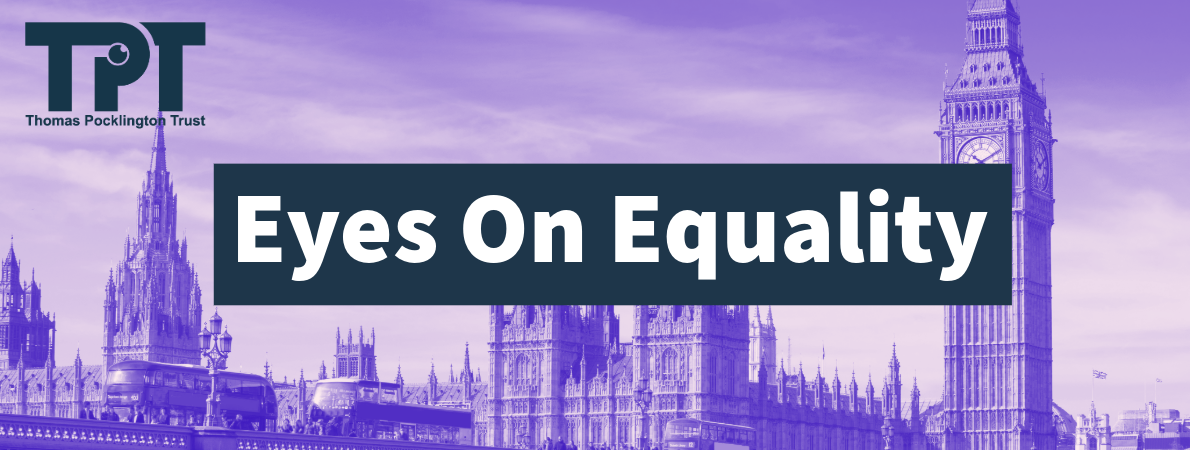 The Palace of Westminster shaded purple with the TPT logo to the top left and text in the centre reading Eyes On Equality.